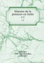 Histoire de la peinture en Italie. v.1 - Stendhal
