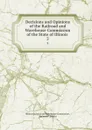 Decisions and Opinions of the Railroad and Warehouse Commission of the State of Illinois . 2 - Illinois Railroad and Warehouse Commission
