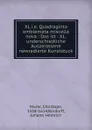 XL i.e. Quadraginta emblemata miscella nova : Das ist : XL. underschiedliche Auszerlesene newradierte Kunststuck - Christoph Murer