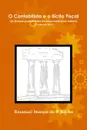 O Contabilista e o Ilicito Fiscal - Emanuel Marcos de B Rocha