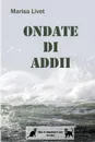 Ondate di Addii - Marisa Livet