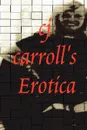Cj Carroll.s Erotica - Cj Carroll