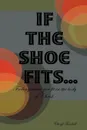 If the Shoe Fits - Cheryl Turnbull