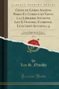 Choix de Livres Anciens Rares Et Curieux en Vente a la Librairie Ancienne Leo S. Olschki, Florence, Lung.arno Acciaioli, 4, Vol. 5. Livres a Figures des Xve Et Xvie Siecles; Italie (M A Z Et Supplement) (Classic Reprint) - Leo S. Olschki