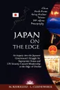 Japan on the Edge. An inquiry into the Japanese Government.s Struggle for Superpower Status and UN Security Council Membership at the Edge of Decline - Roberto M. Rodriguez, Laurent A. Cleenewerck