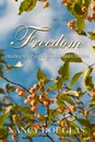 Freedom - Nancy Douglas