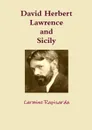 David Herbert Lawrence and Sicily - Carmine Rapisarda