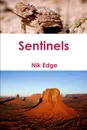 Sentinels - Nik Edge