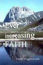 Ever Increasing Faith - Smith Wigglesworth