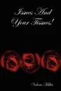 Issues And Your Tissues. - Valerie Miller