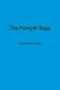 The Forsyth Saga - Gavin MacDonald