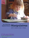 The Child Care Alphabet Book of Manipulatives - Tasha A. Johnson, Jeff A. Johnson