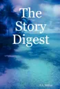 The Story Digest - S. L. Miller