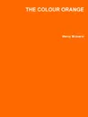 The Colour Orange - Mercy Mutamiri