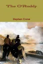 The O.Ruddy - Stephen Crane