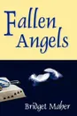 Fallen Angels - Bridget Maher