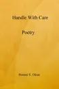 Handle with Care - Bonnie E. Okun