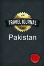 Travel Journal Pakistan - Good Journal