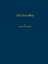 The Ever War - Elder Conrad Jarrell