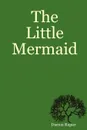 The Little Mermaid - Darren Rapier