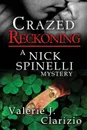 Crazed Reckoning - Valerie C. Clarizio
