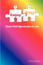 EnjoyVity, your full spectrum of life - Yves Verheyen