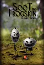 Soot and Frogskin - Dale Thomas