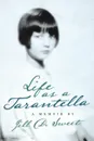 Life as a Tarantella. a memoir - Jill D. Sweet