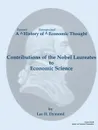 A Recent History of Recognized Economic Thought. Contributions of the Nobel Laureates to Economic Science - Lee H. Dymond