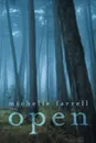 Open - Michelle Farrell