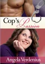 Cop.s Passion - Angela Verdenius