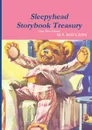 Sleepyhead Storybook Treasury Large Print Edition - M.T. Boulton