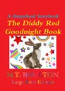 The Diddy Red Goodnight Book Large Print Edition - M.T. Boulton