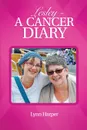 Lesley - A Cancer Diary - Lynn Harper