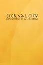 Eternal City. Confessions of a Vampire - J. William David Kirkpatrick