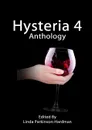 Hysteria 4 - Linda Parkinson-Hardman