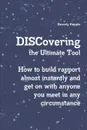 DISCovering the Ultimate Tool - Beverly Kepple