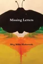 Missing Letters - Meg Miller Rydzewski