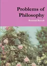 Problems of Philosophy - Bertrand Russell