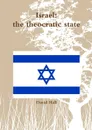 Israel. the theocratic state - David Hall