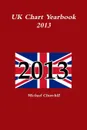 UK Chart Yearbook 2013 - Michael Churchill