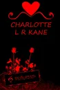 Betrayed - Charlotte L R Kane