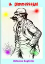 Il Commisssario - Antonino Guglielmi