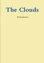 The Clouds - Aristophanes