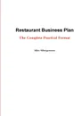 Restaurant Business Plan - The Complete Practical Format - Allen Mbengeranwa