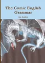 The Comic English Grammar - Unknown