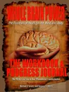 Whole Brain Power. Workbook . Progress Journal - Gregory C. Walsh, Michael Lavery