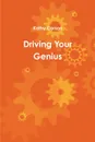 Driving Your Genius - Kathy Carson