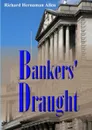 Bankers. Draught - Richard Hernaman Allen