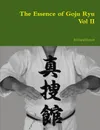 The Essence of Goju Ryu - Vol II - Richard Barrett